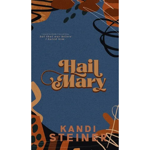 Hail Mary: Special Edition - Hardcover