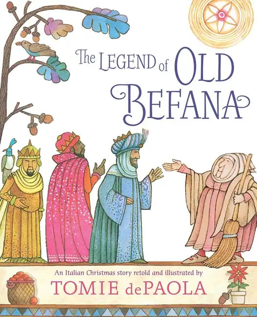 The Legend of Old Befana: An Italian Christmas Story - Paperback