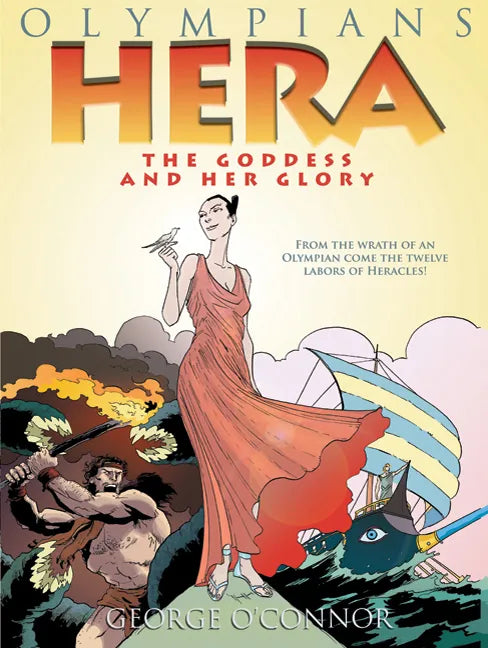 Olympians: Hera: The Goddess and Her Glory - Paperback