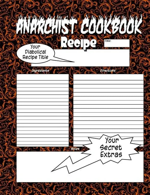 Anarchist Cookbook - Volume Two: The Anarchist Cookbook You Now Want! - Paperback