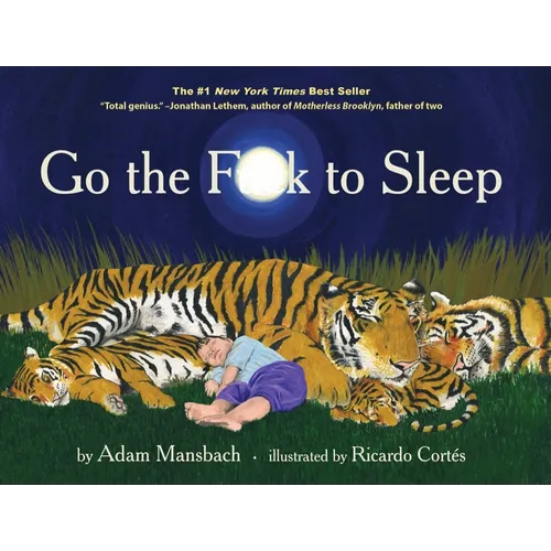 Go the Fuck to Sleep - Hardcover
