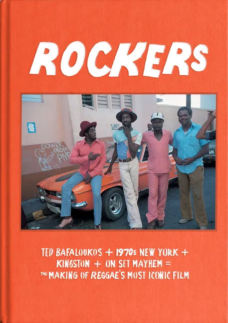 Rockers: The Making of Reggae's Most Iconic Film - Hardcover