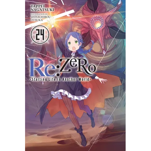 RE: Zero -Starting Life in Another World-, Vol. 24 (Light Novel) - Paperback