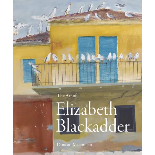 The Art of Elizabeth Blackadder - Hardcover