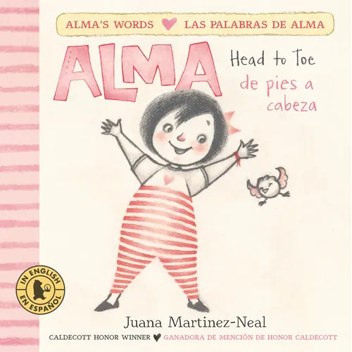 Alma, Head to Toe/Alma, de Pies a Cabeza - Board Book