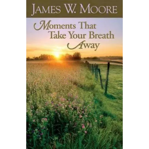 Moments That Take Your Breath Away - Paperback