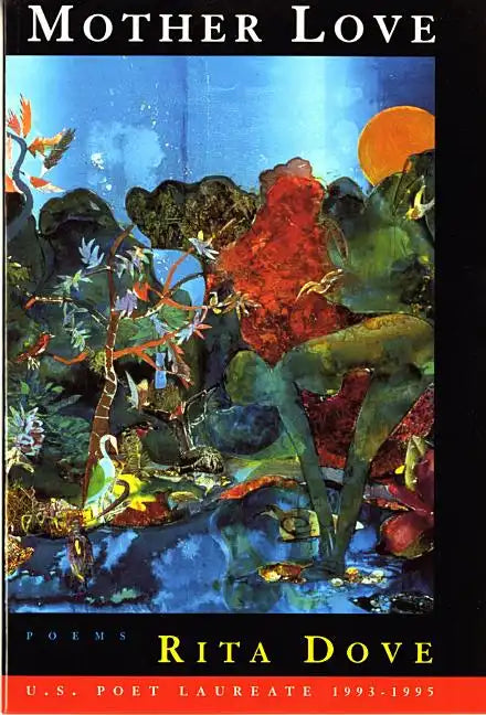 Mother Love: Poems - Paperback