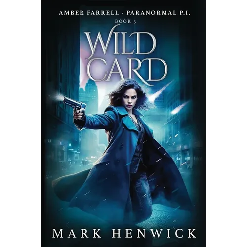 Wild Card: An Amber Farrell Novel - Paperback