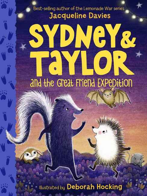 Sydney and Taylor and the Great Friend Expedition - Hardcover