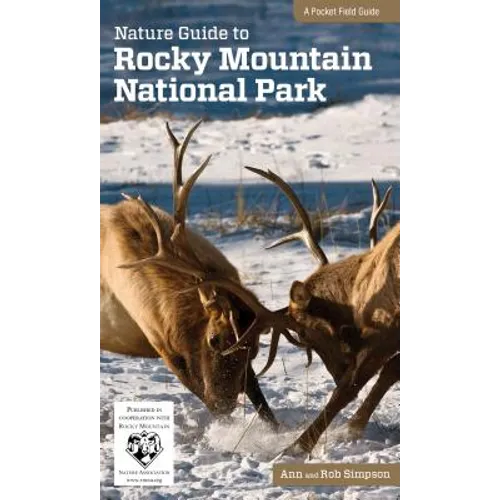 Nature Guide to Rocky Mountain National Park - Paperback