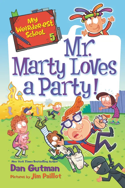 My Weirder-est School: Mr. Marty Loves a Party! - Paperback