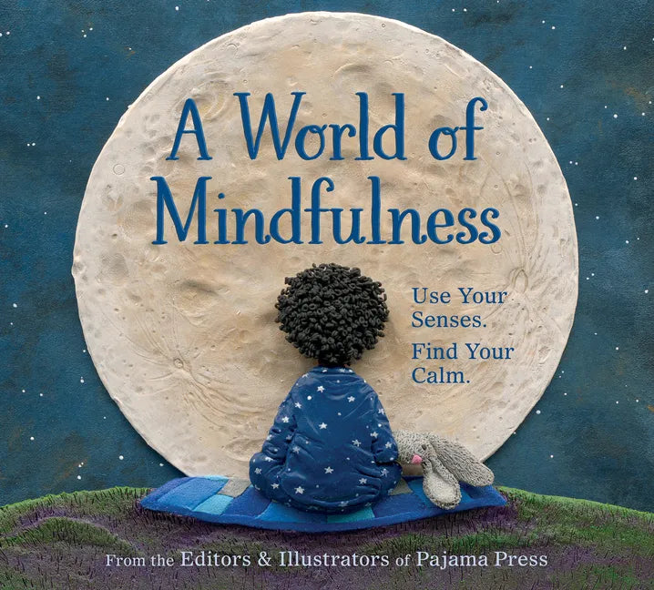 A World of Mindfulness - Hardcover