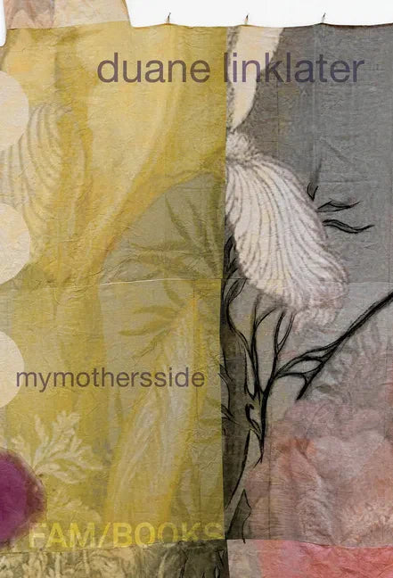 Duane Linklater: Mymothersside - Paperback