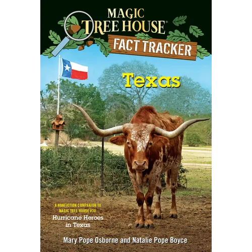 Texas: A Nonfiction Companion to Magic Tree House #30: Hurricane Heroes in Texas - Paperback