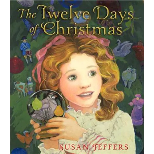 The Twelve Days of Christmas: A Christmas Holiday Book for Kids - Hardcover