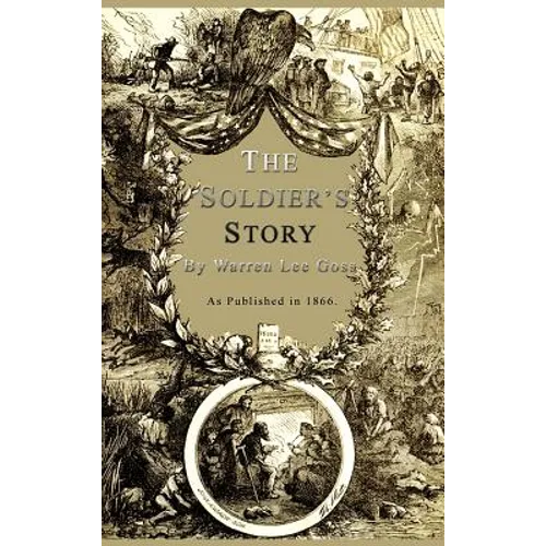 The Soldier's Story - Hardcover