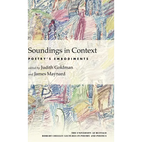 Soundings in Context: Poetry's Embodiments - Hardcover