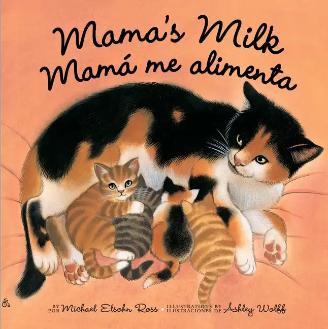 Mama's Milk / Mamá Me Alimenta - Board Book