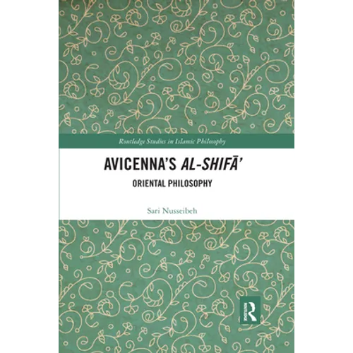 Avicenna's Al-Shifā': Oriental Philosophy - Paperback