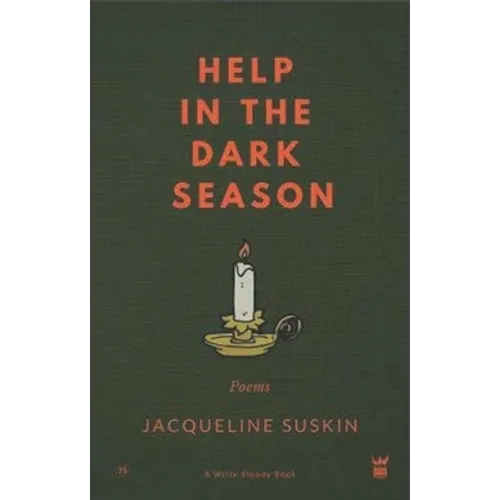 Help in the Dark Season: Poems - Hardcover