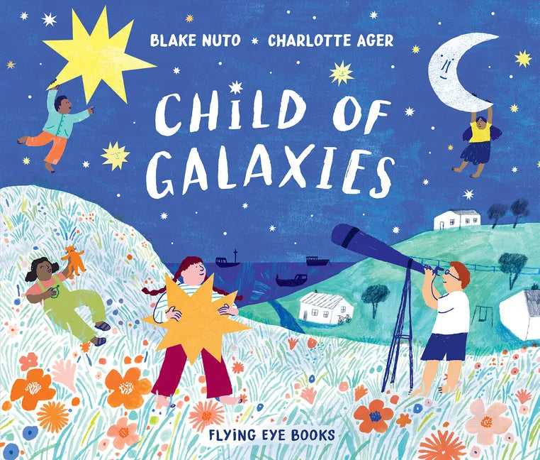 Child of Galaxies - Hardcover