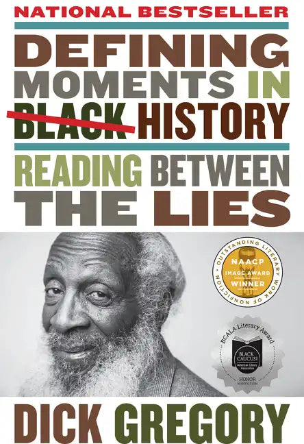 Defining Moments in Black History: Reading Between the Lies - Paperback