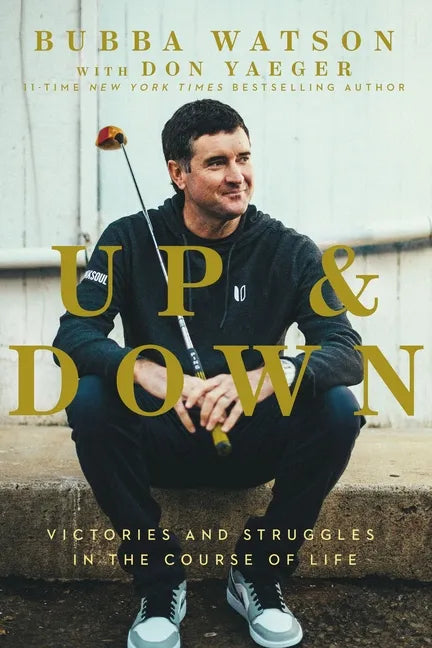Up and Down: Victories and Struggles in the Course of Life - Paperback