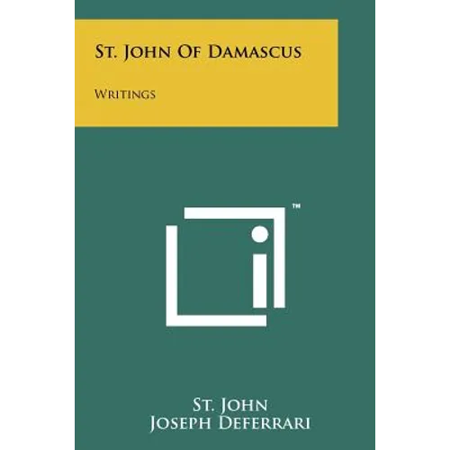 St. John Of Damascus: Writings - Paperback