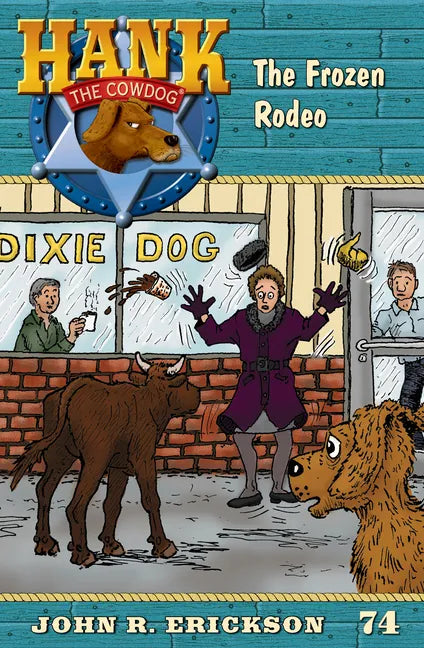 The Frozen Rodeo - Hardcover