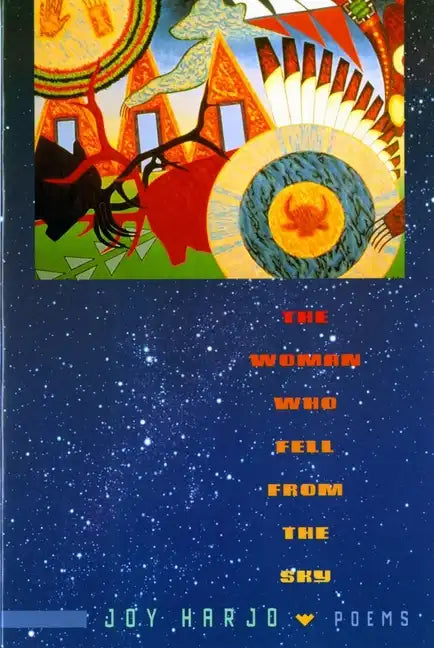 The Woman Who Fell from the Sky: Poems - Paperback
