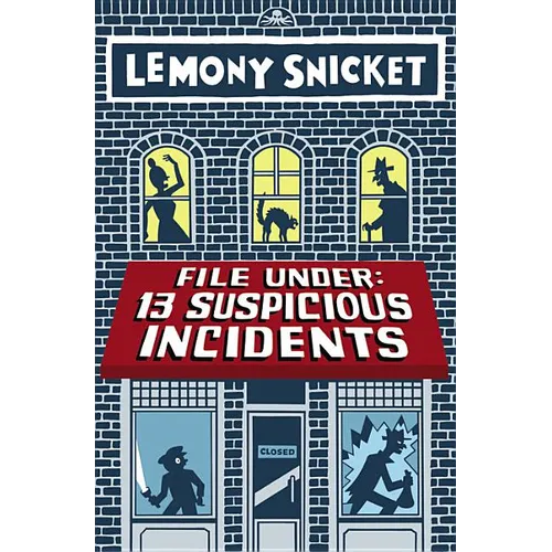 File Under: 13 Suspicious Incidents - Paperback