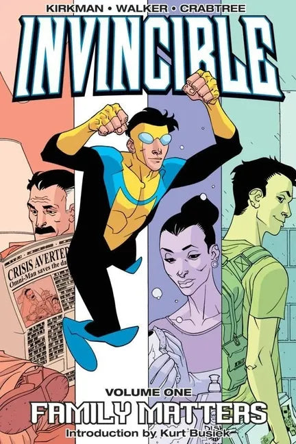 Invincible Volume 1: Family Matters - Paperback