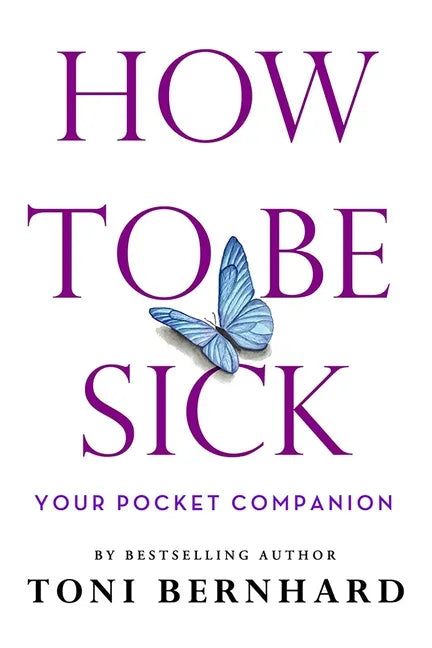 How to Be Sick: Your Pocket Companion - Paperback
