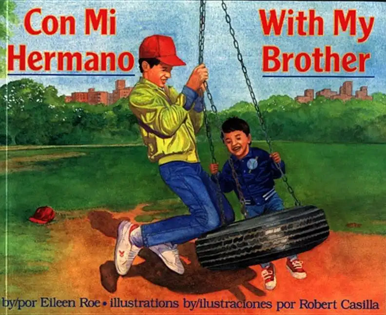 Con Mi Hermano/With My Brother - Paperback