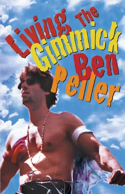 Living the Gimmick - Paperback