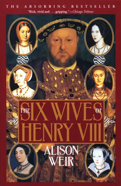 The Six Wives of Henry VIII - Paperback