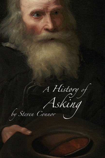 A History of Asking - Paperback