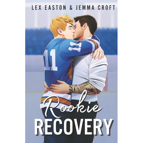 Rookie Recovery: A Slow-Burn MM Hockey Romance - Paperback