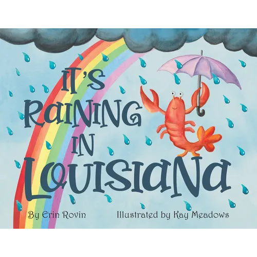 It's Raining in Louisiana - Board Book