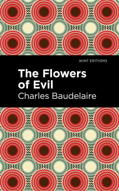 The Flowers of Evil - Paperback