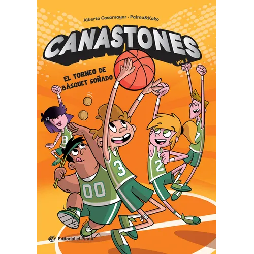 El Torneo de Básquet Soñado: Volume 1 - Paperback