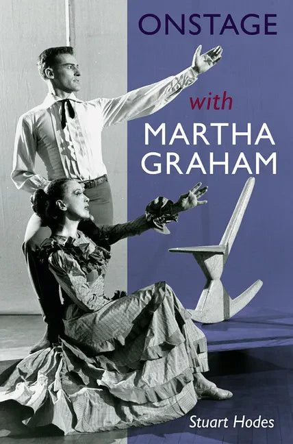 Onstage with Martha Graham - Paperback