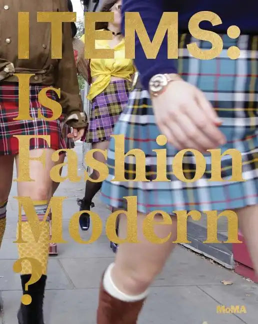 Items: Is Fashion Modern? - Hardcover