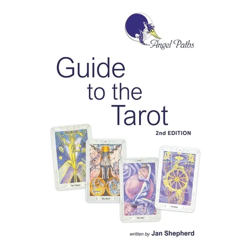 Angel Paths Guide to the Tarot - Paperback