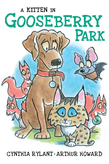 A Kitten in Gooseberry Park - Hardcover