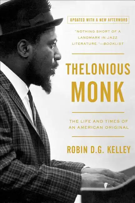 Thelonious Monk: The Life and Times of an American Original - Paperback