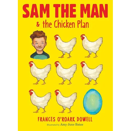 Sam the Man & the Chicken Plan - Hardcover