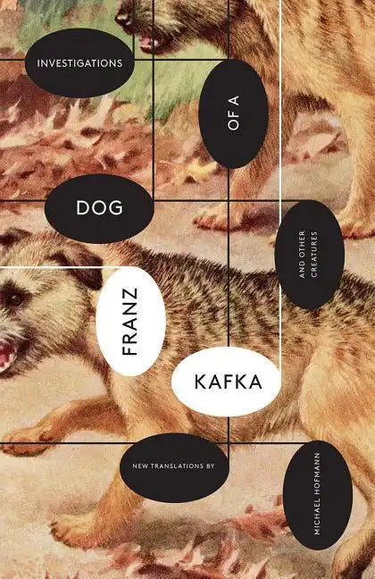 Investigations of a Dog: And Other Creatures - Paperback