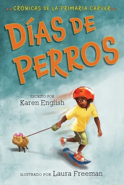 Días de Perros: Dog Days (Spanish Edition) - Paperback