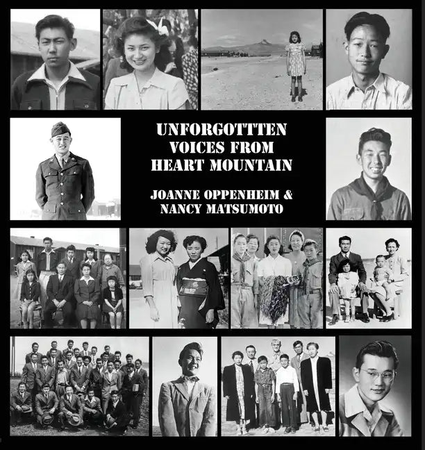 Unforgotten Voices From Heart Mountain - Paperback